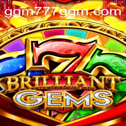 Descubra o Fascinante Mundo de BrilliantGems: Um Guia Completo